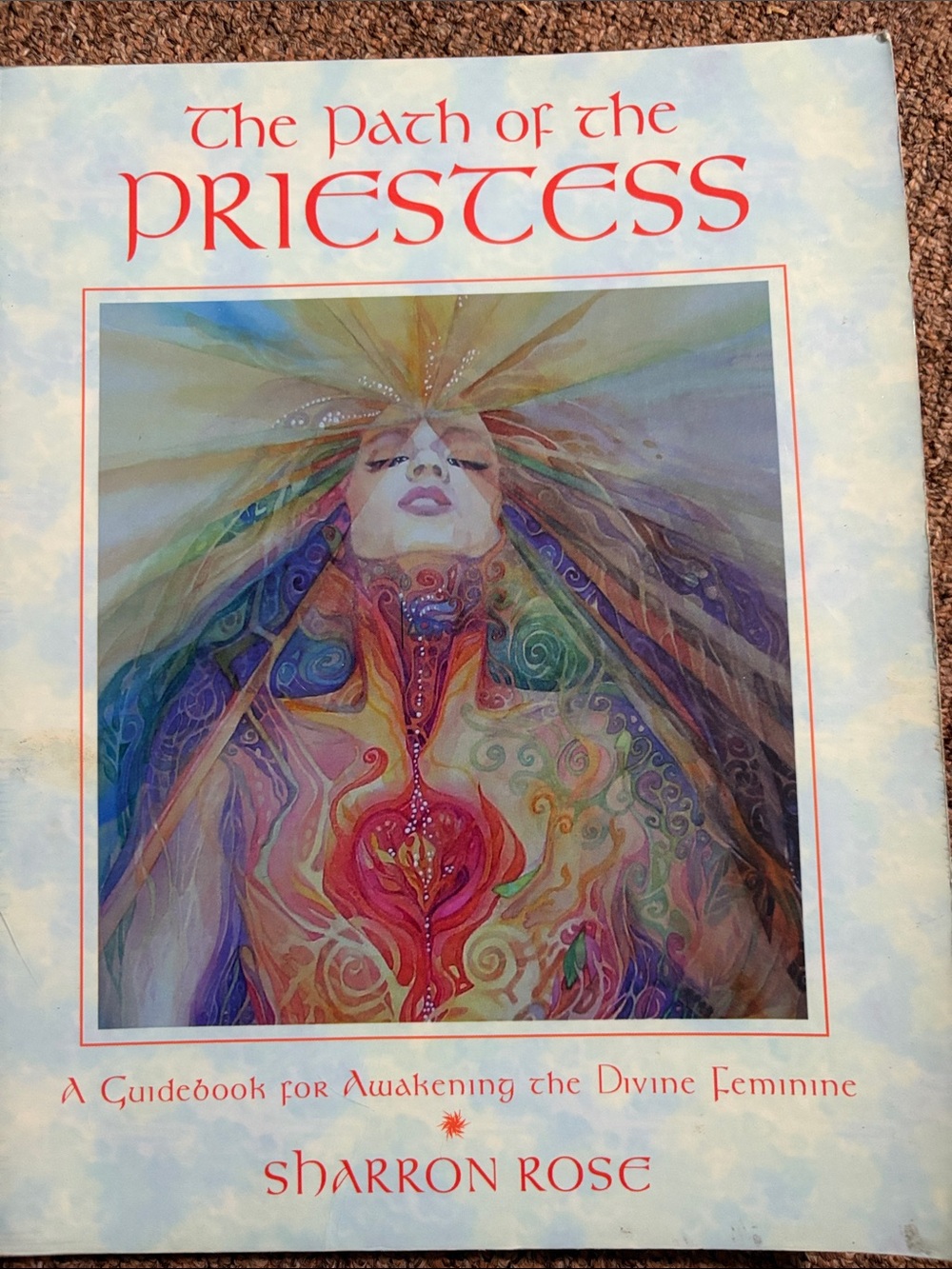 The Path of the Priestess by Sharron Rose - Illustrated Cover